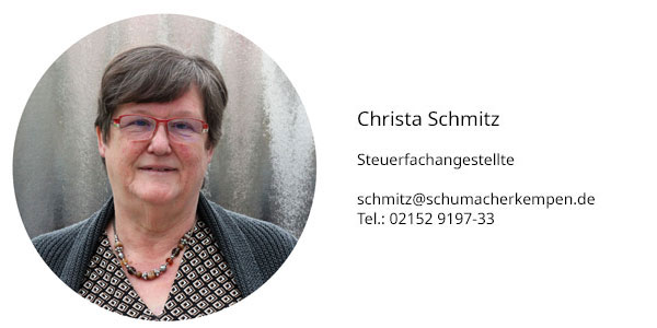 Christa Schmitz Steuerfachangestellte schmitz@schumacherkempen.de Tel.: 02152 9197-33